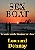 Sex Boat: An Erotic Novella About Sex on a Boat