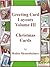 Greeting Card Layouts Volume III - Christmas Cards