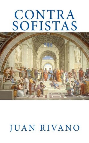 Contra Sofistas (Spanish Edition)