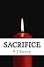 Sacrifice (Sacred Blood Series Book 2)