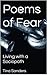 Poems of Fear by Tina Sanders