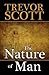 The Nature of Man