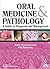 Oral Medicine & Pathology: A Guide to Diagnosis and Management