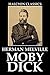 Moby Dick and Other Works (Halcyon Classics)