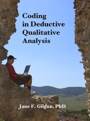 Coding in Deductive Qualitative Analysis (Kindle Edition)
