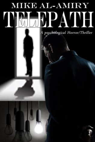Telepath: Psychological Mystery and Suspense Thriller (Kindle Edition)