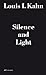 Louis I. Kahn - Silence and Light: The Lecture at ETH Zurich, February 12, 1969