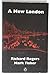 A New London by Richard  Rogers
