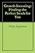 Growth Investing by Philip Saglimbeni