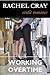 Working Overtime (An Erotic...