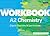 A2 Chemistry: Organic Chemi...