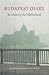 Budapest Diary by Susan Rubin Suleiman