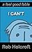 I Can't (Feel Good Fables Book 1)