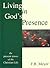 Living in God's Presence: The Present Tenses of the Christian Life