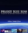 PROJECT BLUE BEAM...