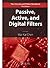 Passive, Active, and Digital Filters (The Circuits and Filters Handbook)