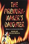 The Firework-Maker's Daughter by Philip Pullman