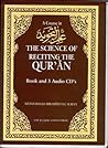 Course in 'llm Al-Tajwid (Book & CD): The Scence of Reciting the Quran Course in 'llm Al-Tajwid (Book & CD): The Scence of Reciting the Quran