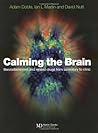Calming the Brain: Benzodiazepines and Related Drugs from Laboratory to Clinic