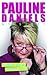 Pauline Daniels: My Story