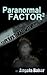 Paranormal Factor: Supernatural Witness 2