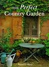 The Perfect Country Garden