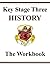 KS3 History: The Workbook