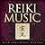 Reiki Music - Volume 1 by Martine Salerno and Neil Barry by Martine Salerno and Neil Barry