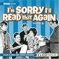 I'm Sorry I'll Read That Again: Volume Five