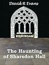 The Haunting of Sharsdon Hall The Haunting of Sharsdon Hall
