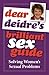 Dear Deidre's Brilliant Sex...