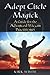 Adept Circle Magick by Kirk White