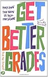 GET BETTER GRADES...