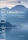 Lakeside Walks: Classic Lakeside Walks in Cumbria