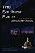The Farthest Place: The Mus...