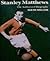Stanley Matthews: The Authorized Biography