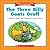 Folk & Fairy Tale Easy Readers: The Three Billy Goats Gruff