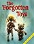 The Forgotten Toys by Graham Ralph