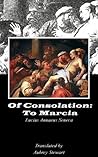 Of Consolation: To Marcia (Annotated)