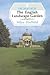 The English Landscape Garden by Miles Hadfield The English Landscape Garden by Miles Hadfield