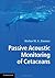 Passive Acoustic Monitoring of Cetaceans