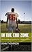 In The End Zone