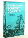 The history of the Somerset coalfield,