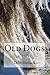 Old Dogs: A Southern Mature Romance (Blackwater Creek Book 1)