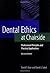 Dental Ethics at Chairside by David T. Ozar