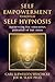 Self-Empowerment through Self-Hypnosis by Carl Llewellyn Weschcke