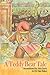 A Teddy Bear Tale: Unconditional