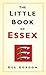 The Little Book of Essex by Dee Gordon