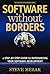 Software without Borders by Steve Mezak