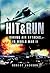 Hit & Run: Daring Air Attacks in World War II